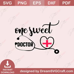 One Sweet Doctor SVG