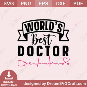 Worlds Best Doctor SVG