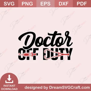 Doctor Off Duty SVG