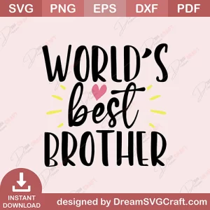 Worlds Best Brother SVG