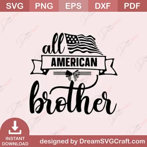 All Amarican Brother SVG