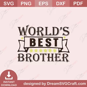 Worlds Best Brother SVG