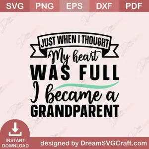 Thought My Heart Grandparents SVG