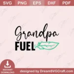 https://dreamsvgcraft.com/product/grandpa-fuel-svg/