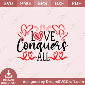 Love Conquers All SVG