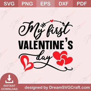 My First Valentines Day SVG