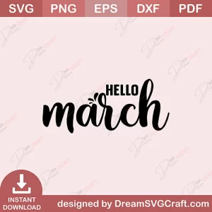 Hello March SVG