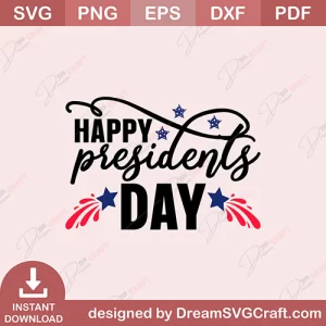 Happy Presidents Day SVG