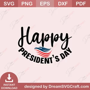 Happy Presidents Day SVG