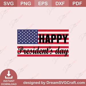 Happy Presidents Day SVG