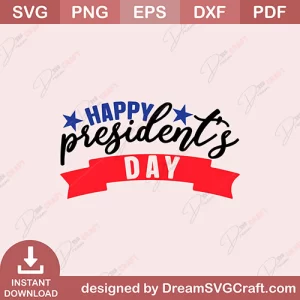 Happy Presidents Day SVG