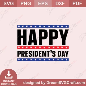 Happy Presidents Day SVG