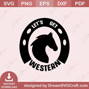 Lets Get Western SVG