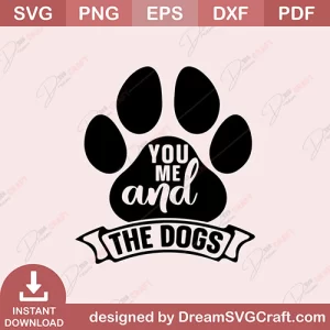 You Me And The Dogs SVG