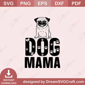 Dog Mama SVG