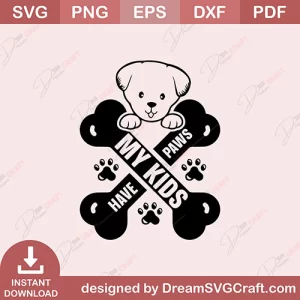 My Kids Have Paws SVG