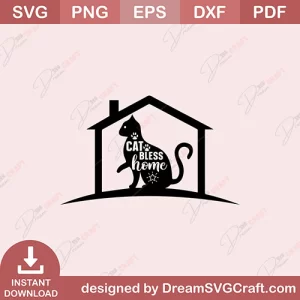 Cat Bless Home SVG