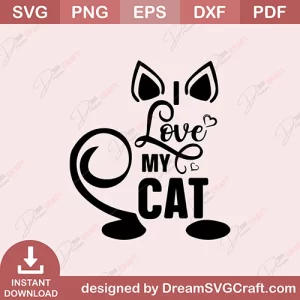I Love My Cat SVG