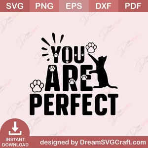 You Are Perfect SVG