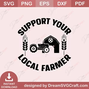 Support Your Local Farmer SVG