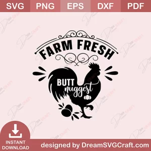 Farm Fresh Butt Nuggest SVG