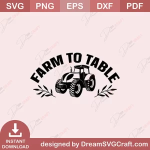 Farm To Table SVG