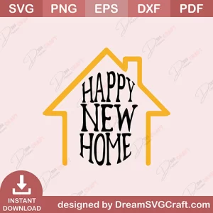 Happy New home SVG