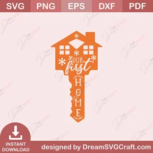 Our First Home SVG