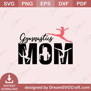Gymnastics Mom SVG