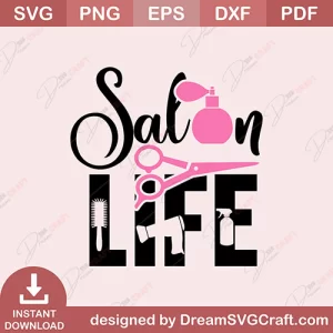 Salon Life SVG