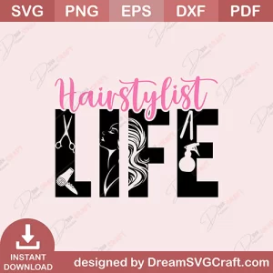 Hairstylist Life SVG