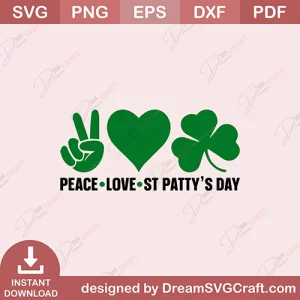 Peace Love St Pattys Day SVG