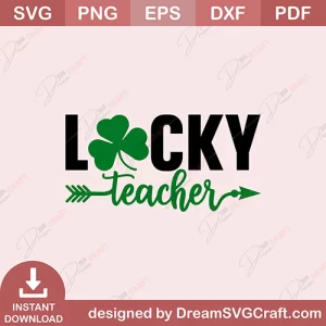 Lucky Teacher SVG