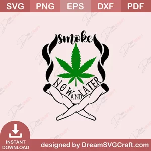 Smoke Now And Later SVG