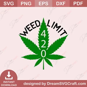 Weed Limit 420 SVG