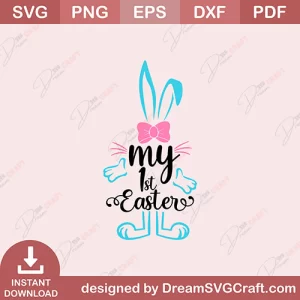 My 1st Easter SVG