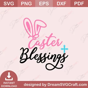Easter Blessings SVG