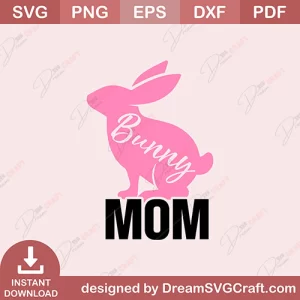 Bunny Mom SVG