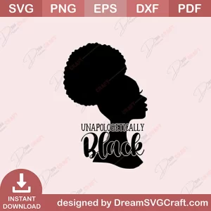 Unapologetically Black SVG