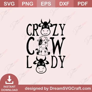 Crazy Cow Lady SVG