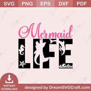 Mermaid Life SVG