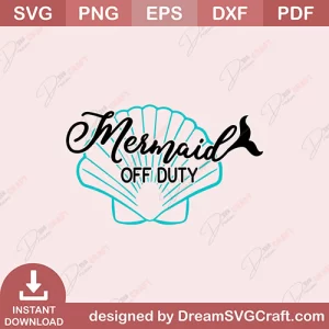 Mermaid Off Duty SVG