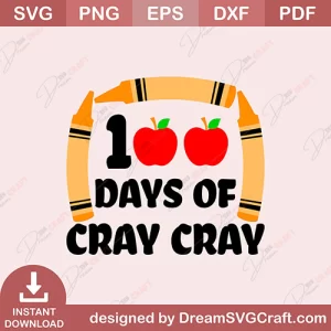 100 Days Of Cray Cray SVG