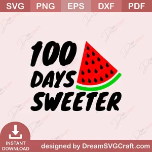 100 Days Sweeter SVG
