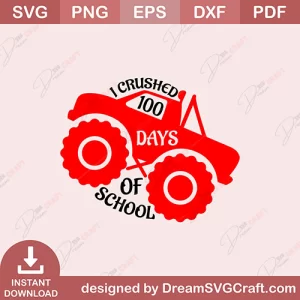 I Crushed 100 Days Of School SVG