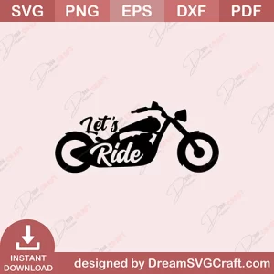 Lets Ride SVG