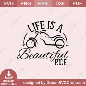 Life Is Beautiful Ride SVG