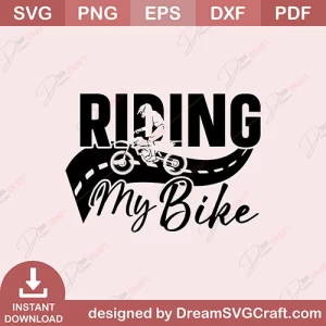 Riding My Bike SVG