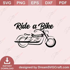 Ride A Bike Everyday SVG