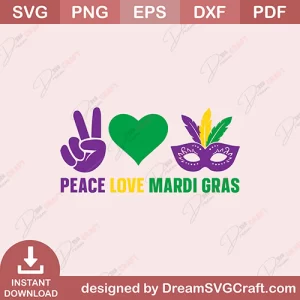 Peace Love Mardi Gras SVG